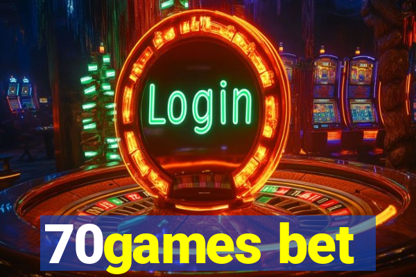 70games bet